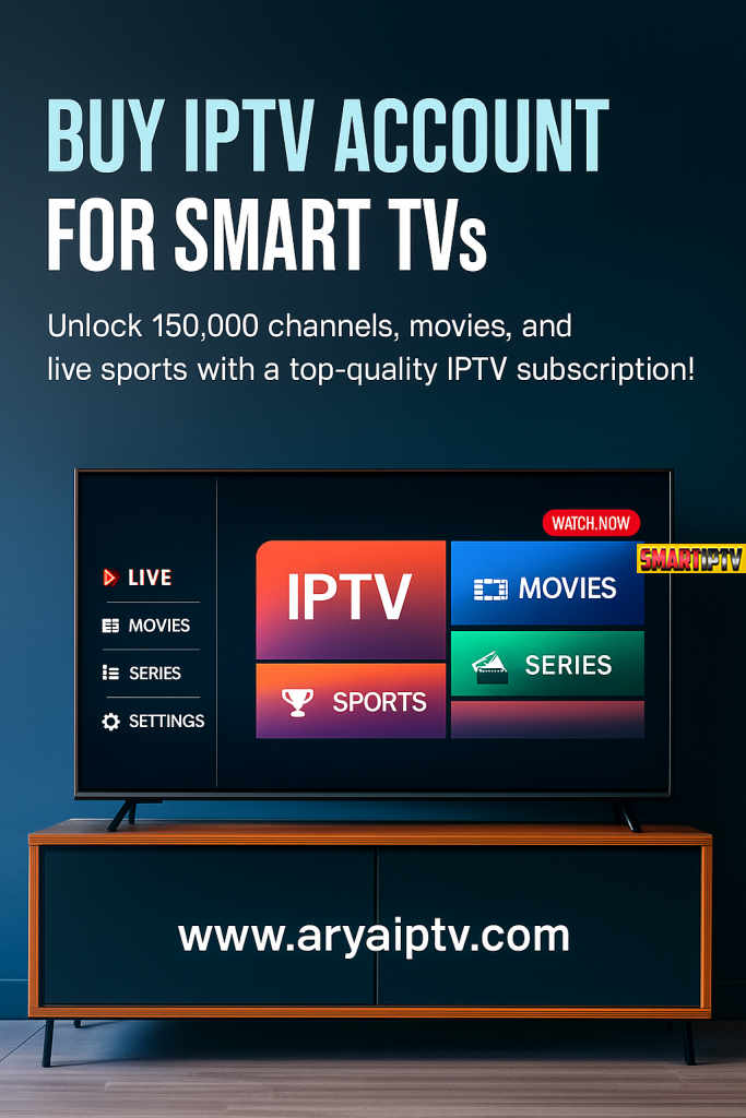 فروش اکانت IPTV تلویزیون هوشمند